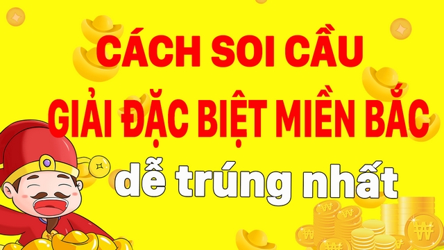 Soi cầu theo giải đặc biệt
